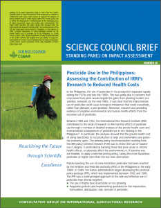 In the Philippines, the use of pesticides in rice production expanded rapidly during the 1970s and into the 1980s partly due to concerns that crop losses from pests would negate the gains from planting modern rice varieties. However, by the mid-1980s, it was clear that the indiscriminate use of pesticides could cause ecological imbalances that could exacerbate, rather than alleviate, a pest problem. Moreover, research was providing evidence of negative environmental and human health effects from the excessive use of pesticides. Between 1989 and 1992, IRRI contributed to the body of research on the harmful effects of pesticide use through a number of detailed analyses of the private health costs and environmental consequences of pesticide use in rice farming in the Philippines. The analyses showed that the private health cost of using insecticides in rice production is large and overwhelms any potential economic gains. The primary policy recommendation resulting from this IRRI policy-oriented research was to restrict the use of hazardous pesticides by banning those that pose acute or chronic health effects, or adversely affect the environment; or, if banning was not feasible, to apply a selective pricing policy, taxing the more hazardous pesticides at higher rates than the less toxic alternatives. <a href="http://www.fao.org/docs/eims/upload/256849/Brief2029(IRRI)-pr(2)F_l-r.pdf target=" rel="noopener">Read the full CGIAR report.</a>